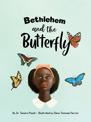 cover image of Bethlehem and the Butterfly